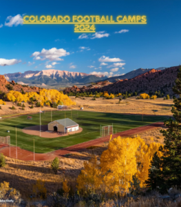 Colorado Football Camps 2024: Elevate Your Game with Top Training Programs